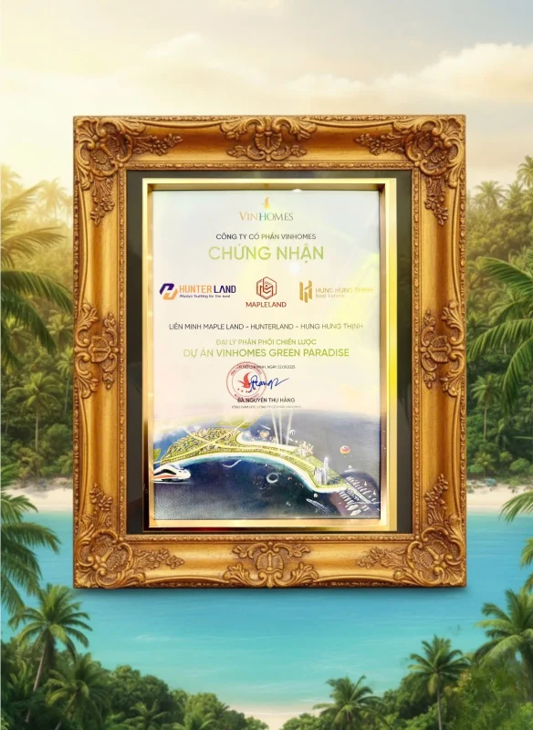 Hình chứng nhận MapleLand là Đại lý phân phối chiến lược Vinhomes Green Paradise Cần Giờ
